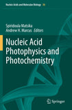 Nucleic Acid Photophysics and Photochemistry