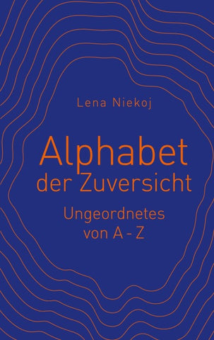 Alphabet der Zuversicht