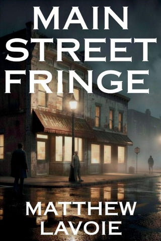 MAIN STREET FRINGE