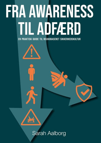 Fra awareness til adfærd
