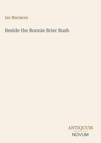 Beside the Bonnie Brier Bush