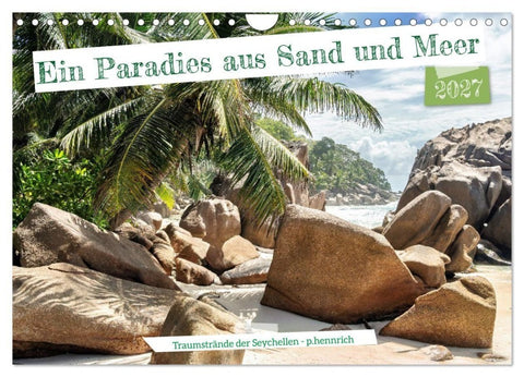 Ein Paradies aus Sand und Meer (Wandkalender 2027 DIN A4 quer), CALVENDO Monatskalender
