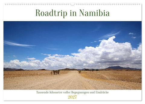 Roadtrip in Namibia (Wandkalender 2027 DIN A2 quer), CALVENDO Monatskalender