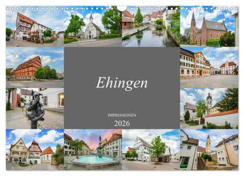 Ehingen Impressionen (Wandkalender 2026 DIN A3 quer), CALVENDO Monatskalender