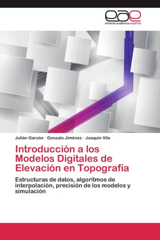 Introducción a los Modelos Digitales de Elevación en Topografía