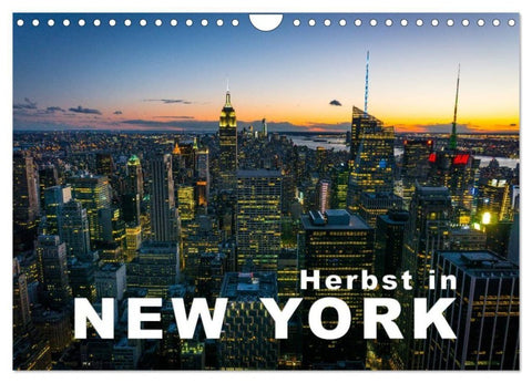 Herbst in New York (Wandkalender 2027 DIN A4 quer), CALVENDO Monatskalender