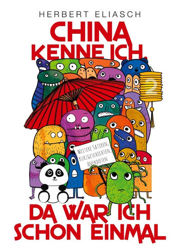 China kenne ich, da war ich schon einmal