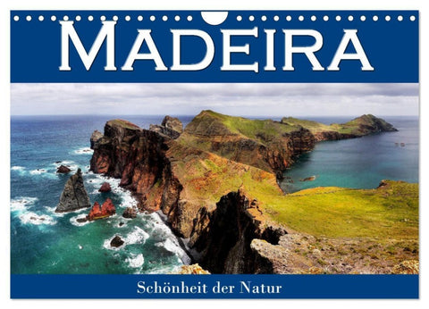 Madeira, Schönheit der Natur (Wandkalender 2027 DIN A4 quer), CALVENDO Monatskalender