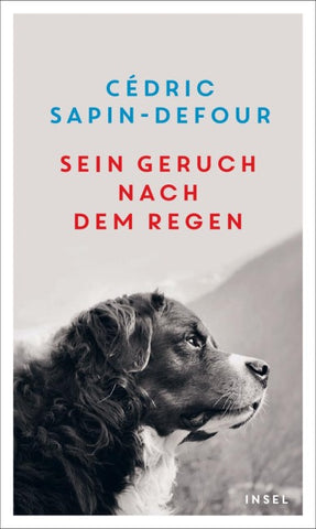 Sein Geruch nach dem Regen