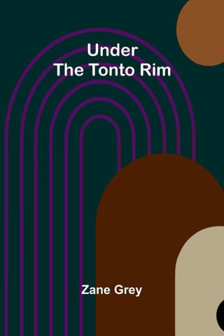 Under the Tonto Rim