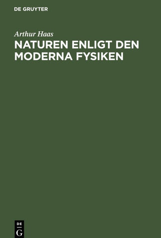 Naturen enligt den moderna Fysiken