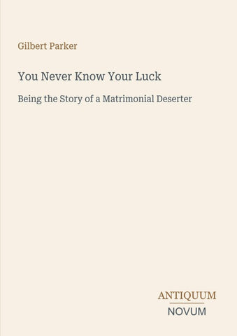 You Never Know Your Luck