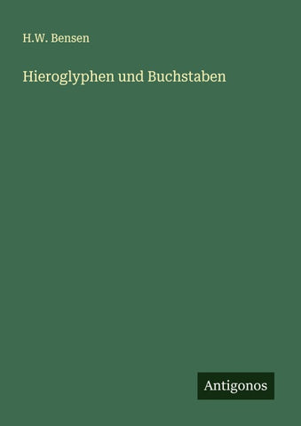 Hieroglyphen und Buchstaben