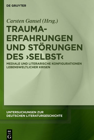 Trauma-Erfahrungen und Störungen des ‚Selbst‘