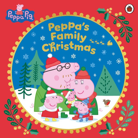 Peppa Pig: Peppa's Family Christmas