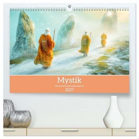 Mystik - Wo das Wundervolle beginnt (hochwertiger Premium Wandkalender 2027 DIN A2 quer), Kunstdruck in Hochglanz