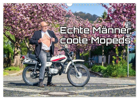Echte Männer, coole Mopeds (Wandkalender 2026 DIN A3 quer), CALVENDO Monatskalender