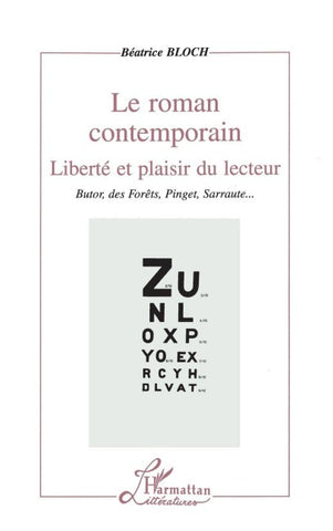 Le roman contemporain, liberté et plaisir du lecteur