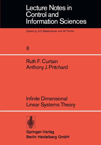 Infinite Dimensional Linear Systems Theory