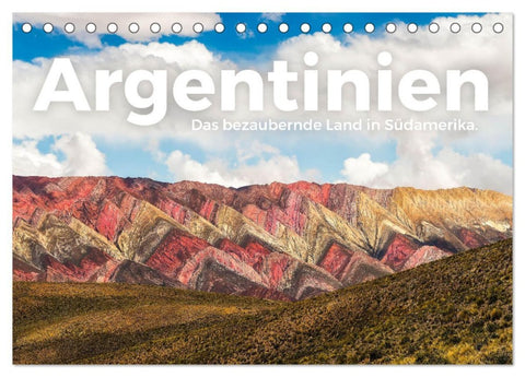 Argentinien - Das bezaubernde Land in Südamerika. (Tischkalender 2026 DIN A5 quer), CALVENDO Monatskalender