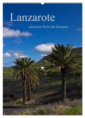 Lanzarote (Wandkalender 2027 DIN A2 hoch), CALVENDO Monatskalender