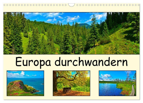 Europa durchwandern (Wandkalender 2027 DIN A3 quer), CALVENDO Monatskalender
