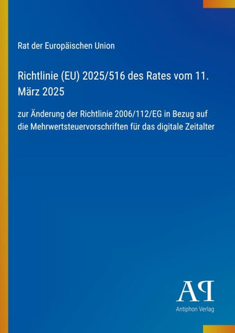 Richtlinie (EU) 2025/516 des Rates vom 11. März 2025