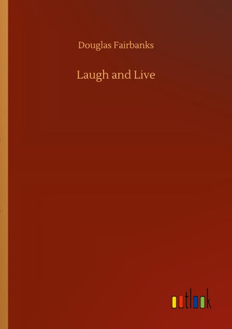 Laugh and Live