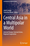 Central Asia in a Multipolar World