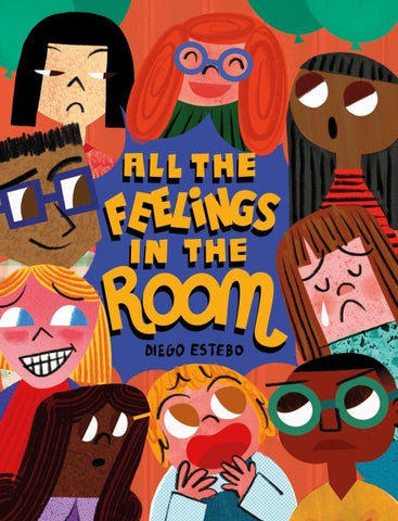 All the Feelings in the Room