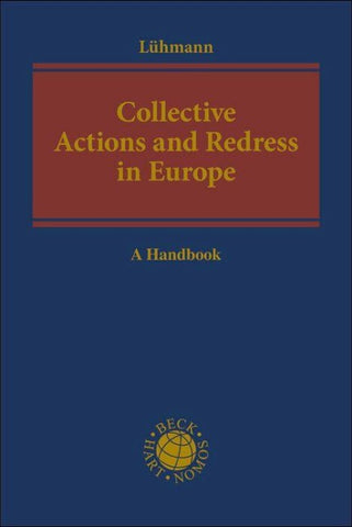 Collective Actions and Redress in Europe