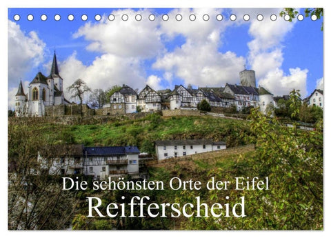 Die schönsten Orte der Eifel - Reifferscheid (Tischkalender 2027 DIN A5 quer), CALVENDO Monatskalender