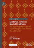 Epistemic Justice in Mental Healthcare