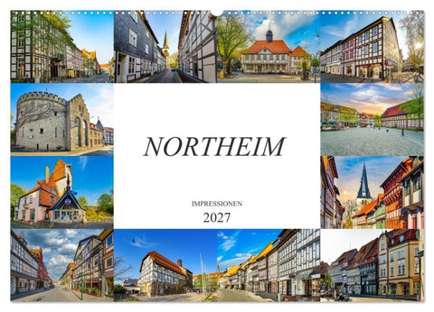 Northeim Impressionen (Wandkalender 2027 DIN A2 quer), CALVENDO Monatskalender