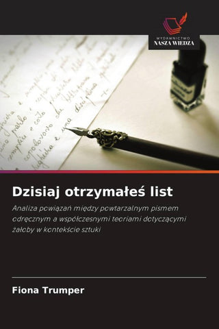 Dzisiaj otrzyma¿e¿ list