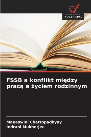 FSSB a konflikt mi¿dzy prac¿ a ¿yciem rodzinnym