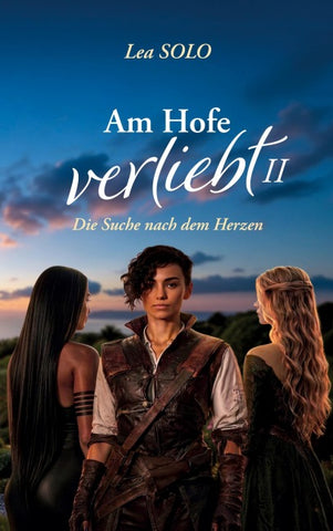 Am Hofe verliebt II
