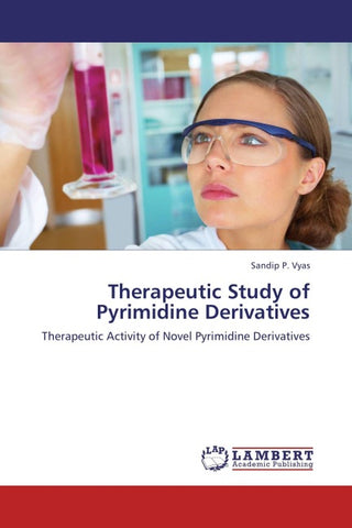 Therapeutic Study of Pyrimidine Derivatives