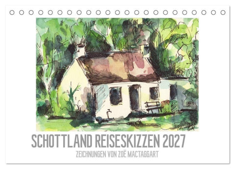 Schottland Reiseskizzen (Tischkalender 2027 DIN A5 quer), CALVENDO Monatskalender