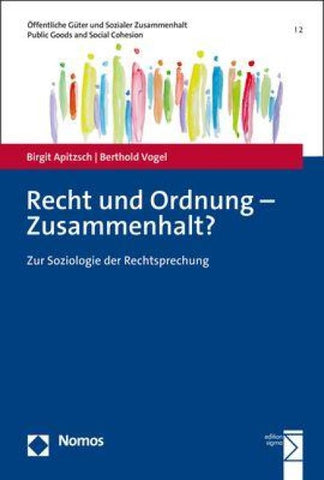 Recht und Ordnung – Zusammenhalt?