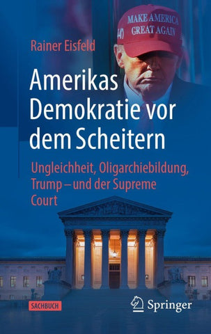 Amerikas Demokratie vor dem Scheitern