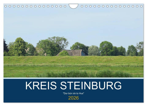 Kreis Steinburg (Wandkalender 2026 DIN A4 quer), CALVENDO Monatskalender