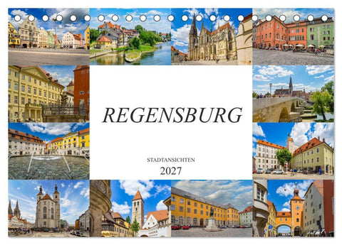 Regensburg Stadtansichten (Tischkalender 2027 DIN A5 quer), CALVENDO Monatskalender