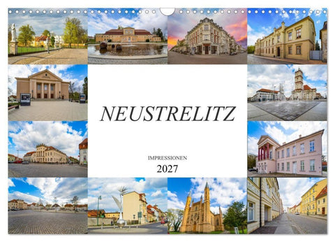 Neustrelitz Impressionen (Wandkalender 2027 DIN A3 quer), CALVENDO Monatskalender