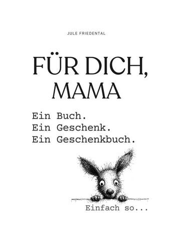 Für dich, Mama
