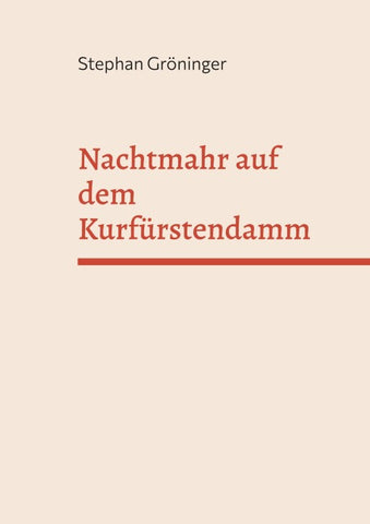 Nachtmahr auf dem Kurfürstendamm