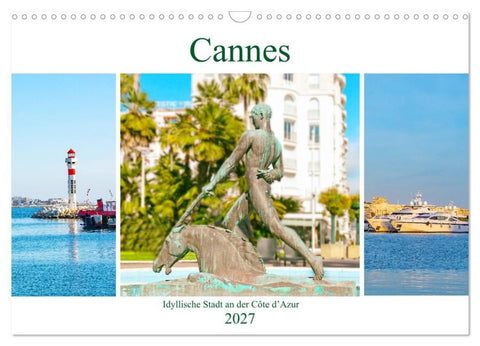 Cannes - idyllische Stadt an der Côte d'Azur (Wandkalender 2027 DIN A3 quer), CALVENDO Monatskalender