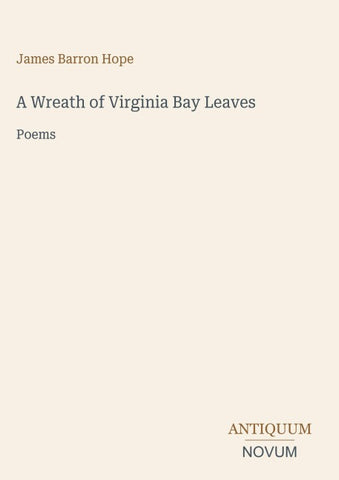 A Wreath of Virginia Bay Leaves