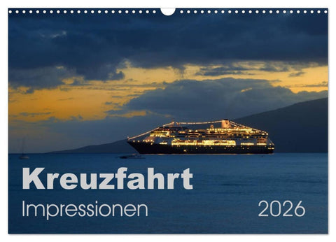 Kreuzfahrt Impressionen (Wandkalender 2026 DIN A3 quer), CALVENDO Monatskalender