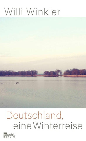 Deutschland, eine Winterreise